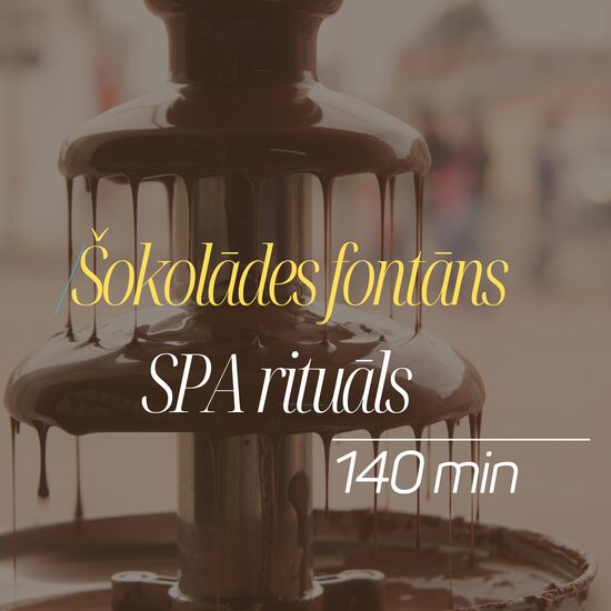 SPA rituāls "Šokolādes fontāns"
