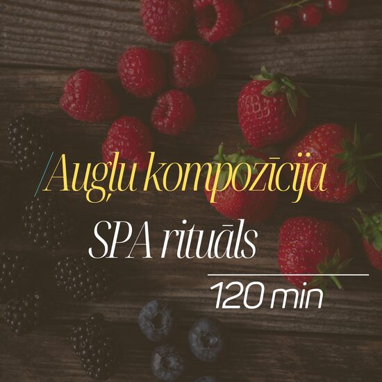 SPA rituāls "Augļu kompozīcija"